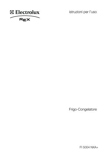 Electrolux Frigocongelatore bimotore FI5004NXA+ - IT Manuale d'uso in formato PDF (1193 Kb)
