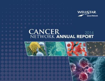 WellStar Cancer Network 2014 Annual Report