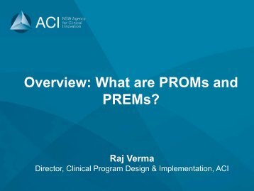 Overview What are PROMs and PREMs?
