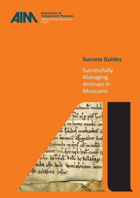 Success Guides Successfully Managing Archives in Museums