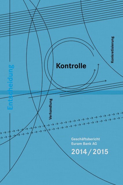 Geschäftsbericht Euram Bank AG 2014 / 2015