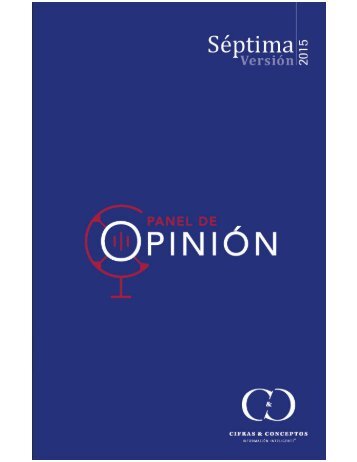 SÉPTIMA VERSIÓN PANEL DE OPINIÓN 2015