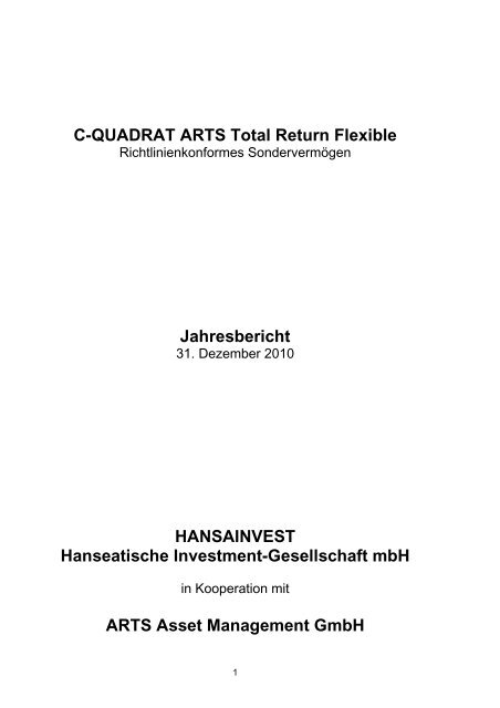 C-QUADRAT ARTS Total Return Flexible Jahresbericht - Hansainvest