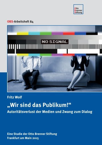 „Wir sind das Publikum!“