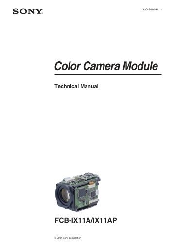 Color Camera Module FCB-IX11A/IX11AP - Sony