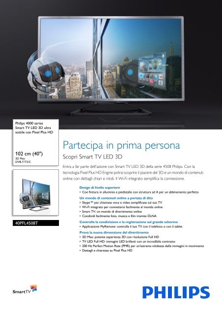 Philips 4000 series Smart TV LED 3D ultra sottile - Scheda tecnica - ITA