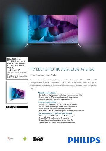 Philips 7000 series TV UHD 4K ultra sottile Androidâ¢ - Scheda tecnica - ITA