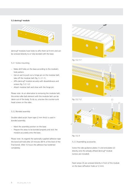 Conveying with ease Assembly, operating and insertion - Denipro