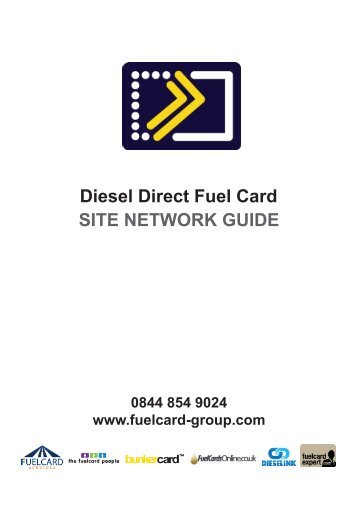 Diesel Direct Fuel Card SITE NETWORK GUIDE