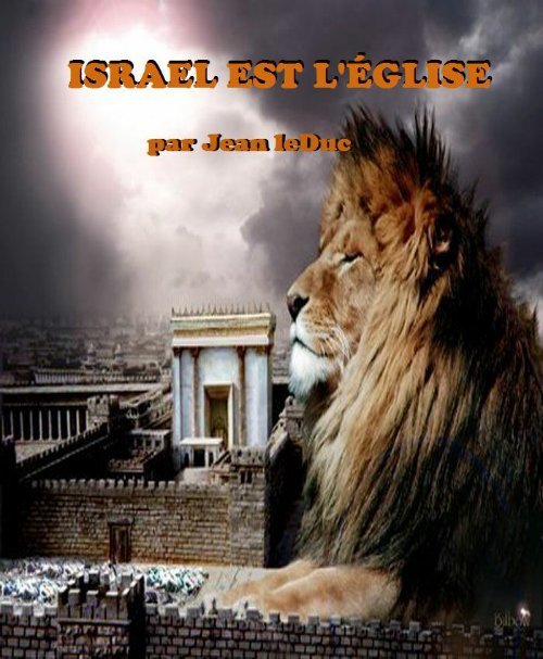 ISRAEL EST L'ÉGLISE