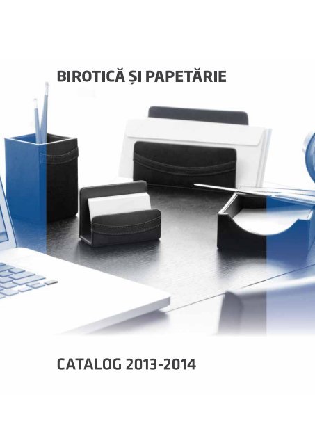 Catalog birotica si papetarie