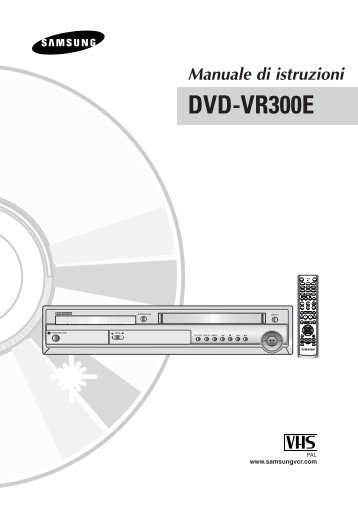 Samsung DVD-VR300E - User Manual_3.63 MB, pdf, ITALIAN