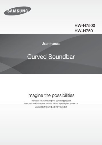 Samsung Soundbar Curva H7501 da 321W, 8.1Ch - User Manual_33.03 MB, pdf, ENGLISH, BULGARIAN, CROATIAN, CZECH, FRENCH, GERMAN, GREEK, HUNGARIAN, ITALIAN, POLISH, ROMANIAN, SERBIAN, SLOVAK, SLOVENIAN