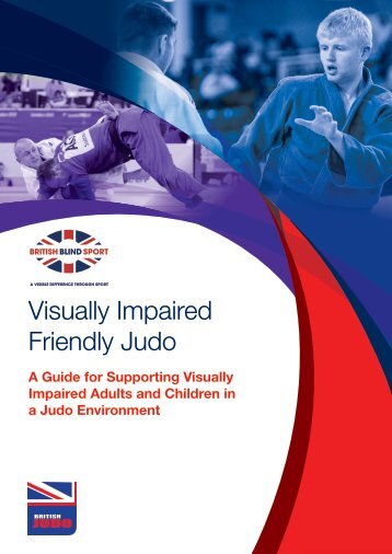 Visually Impaired Friendly Judo