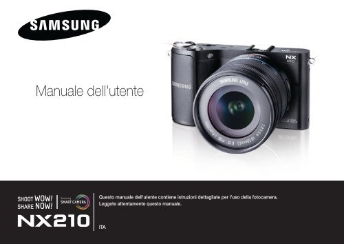 Samsung SMART CAMERA NX210 - User Manual_9.05 MB, pdf, ITALIAN