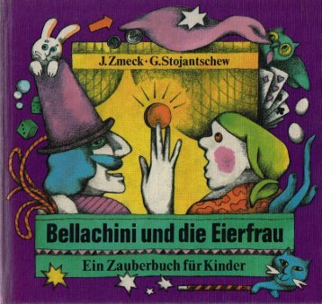 Bellachini und die Eierfrau