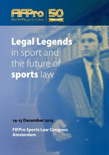 Legal Legends in sport and the future of sports law