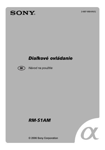 Sony RM-S1AM - RM-S1AM Istruzioni per l'uso Slovacco