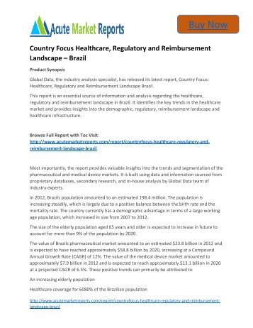 Country Focus Healthcare, Regulatory and Reimbursement Landscape – Brazil