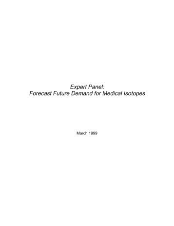 Forecast Future Demand for Medical Isotopes - National Isotope ...