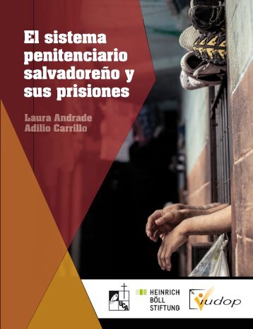 El-Sistema-penitenciario-salvadoreño-y-sus-prisiones