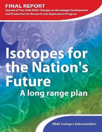 Isotopes for the Nation's Future - Office of Science - U.S. Department ...