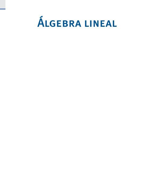 lgebra Lineal;Stanley I. Grossman