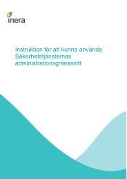 Instruktion fÃ¶r att kunna anvÃ¤nda SÃ¤kerhetstjÃ¤nsternas ... - Inera