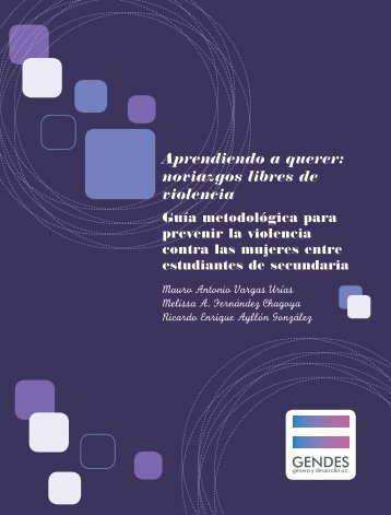 Aprendiendo a querer noviazgos libres de violencia GENDES