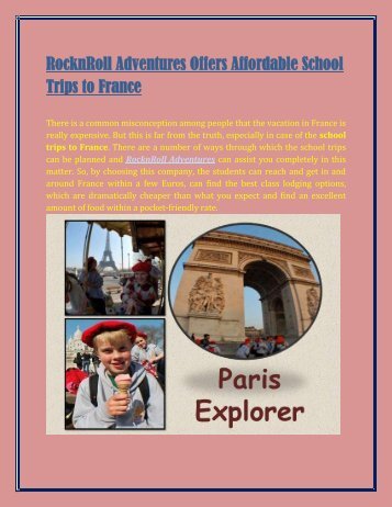 RocknRoll Adventures Offers Affordable School Trips To France