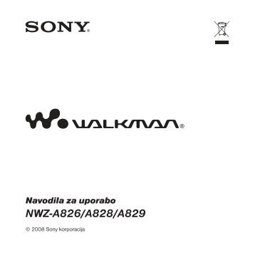 Sony NWZ-A828 - NWZ-A828 Istruzioni per l'uso Sloveno