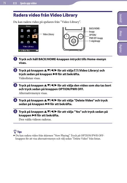 Sony NWZ-S639F - NWZ-S639F Istruzioni per l'uso Svedese