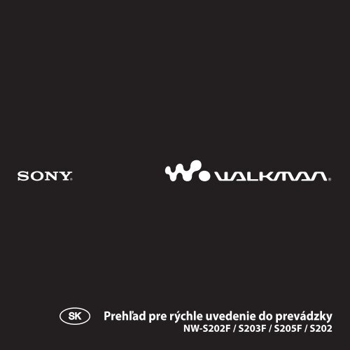 Sony NW-S202 - NW-S202 Istruzioni per l'uso Slovacco