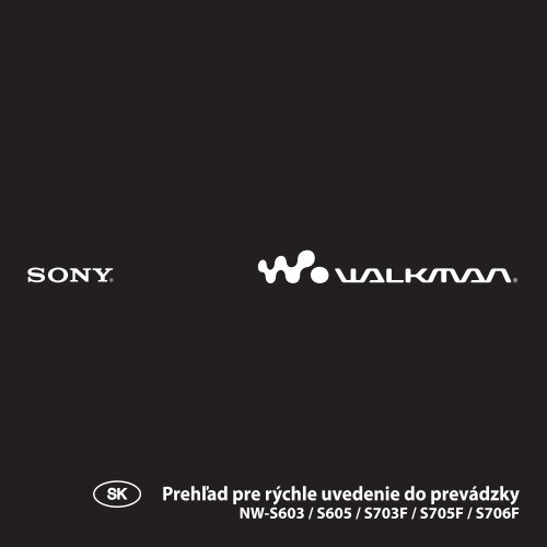 Sony NW-S703F - NW-S703F Istruzioni per l'uso Slovacco