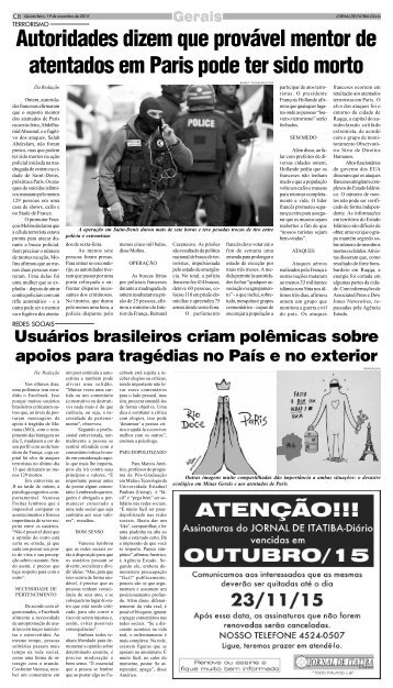 Reportagem concedida ao JI sobre A Polêmica nas redes sociais sobre as Tragédias ocorridas em Minas Gerais e na França.
