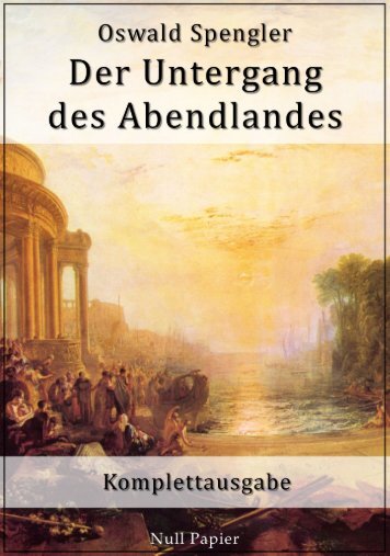 Der Untergang des Abendlandes – Komplettausgabe