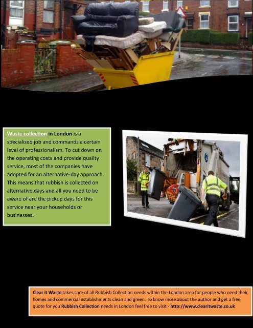 Environmental impact of rubbish collection management in London