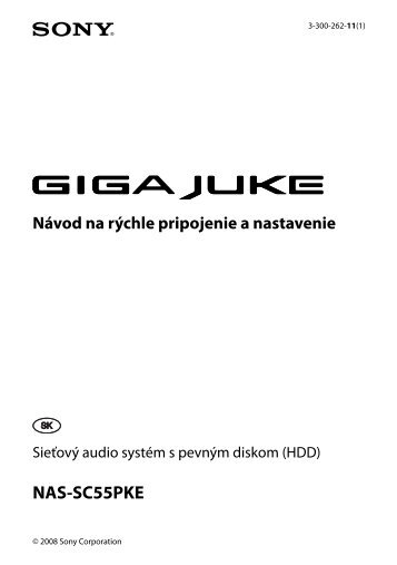 Sony NAS-SC55PKE - NAS-SC55PKE Istruzioni per l'uso Slovacco