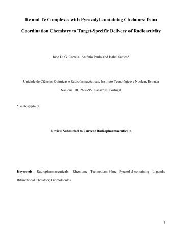 Re and Tc Complexes with Pyrazolyl-containing Chelators: from ...