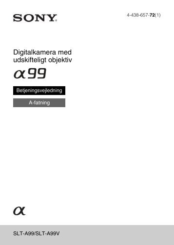 Sony SLT-A99V - SLT-A99V Istruzioni per l'uso Danese