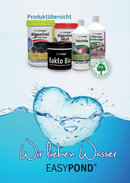 EASYPOND® IHREM TEICH ZULIEBE! Saison 2016