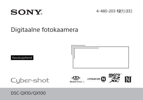 Sony DSC-QX100 - DSC-QX100 Istruzioni per l'uso Estone