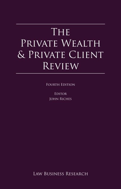 The Private Wealth & Private Client Review