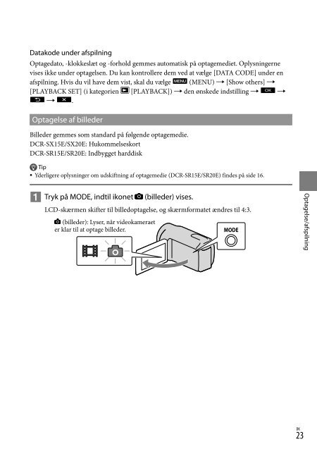 Sony DCR-SX15E - DCR-SX15E Istruzioni per l'uso Danese