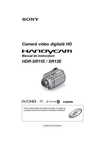 Sony HDR-SR11E - HDR-SR11E Istruzioni per l'uso Rumeno