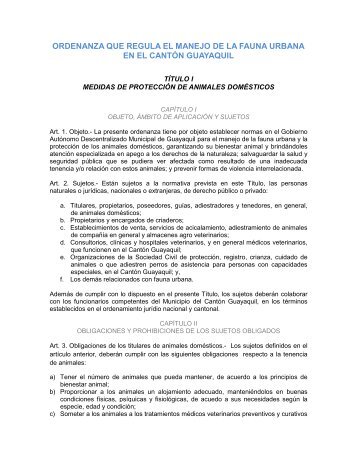 ORDENANZA QUE REGULA EL MANEJO DE LA FAUNA URBANA EN EL CANTÓN GUAYAQUIL