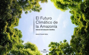 El Futuro Climático de la Amazonía