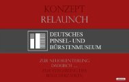 Konzept DUETSCHES PINSEL und BÜRSTENMUSEUM