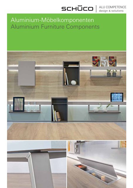 SCHUCO Aluminium Furniture Components - Gamma Fittings