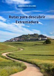 Rutas para descubrir Extremadura